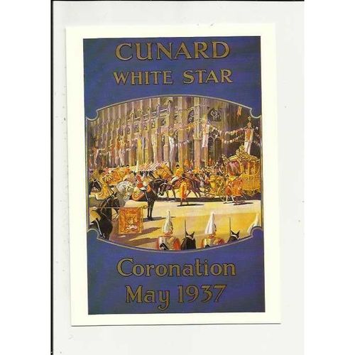 A Mumbles Railway Publishing Postcard MRP/109 CUNARD WHITE STAR Coronation 1937