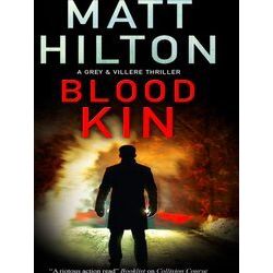A Grey And Villere Thriller Blood Kin