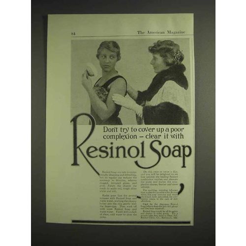 1917 Resinol Soap Ad - Don't Cover Up Poor Complexion