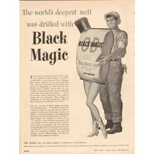 OIL BASE INC 1953 deepest well drilled Black Magic mud vintage ad