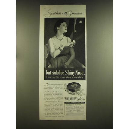 1939 Woodbury Powder Ad - Scintillate with Sapphires but subdue Shiny Nose