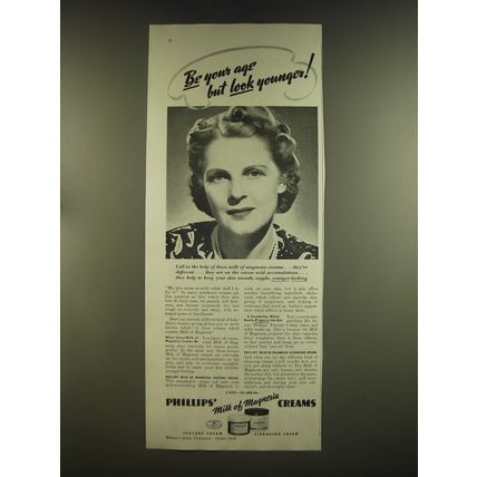 1939 Phillips' Milk of Magnesia Creams Ad - Be your age but look younger