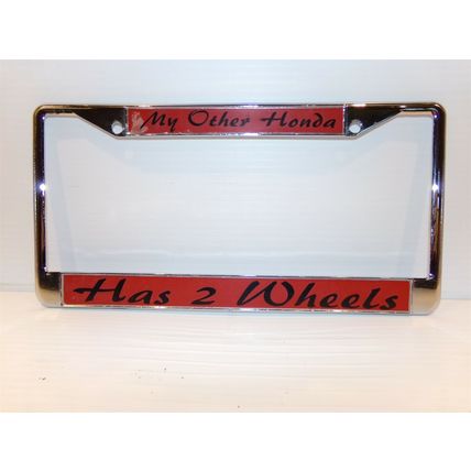 My Other Honda Has Two Wheels License Plate Frame