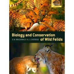 Biology & Conservation Of Wild Felids