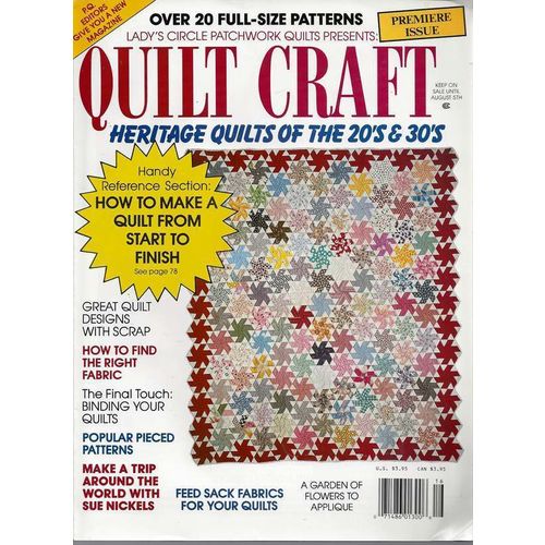 Quilting PATTERN Magazine Quilt Craft Premiere Issue