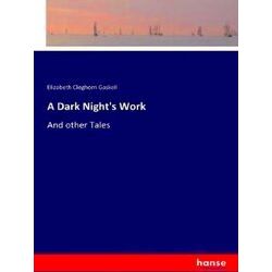 A Dark Night's Work