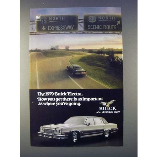 1979 Buick Electra Car Ad - How You Get There is Important