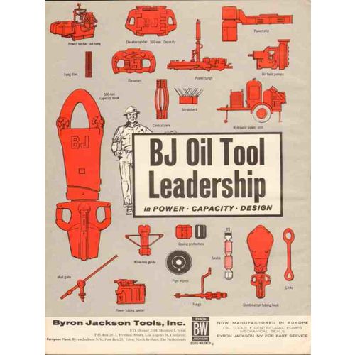 BYRON JACKSON TOOLS INC 1962 BJ Oil Tool Leadership power vintage ad