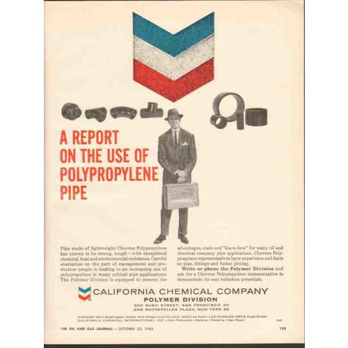 CALIFORNIA CHEMICAL COMPANY 1962 use polypropylene pipe oil vintage ad