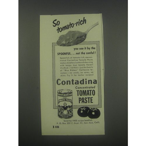 1952 Contadina Tomato Paste Ad - So tomato-rich