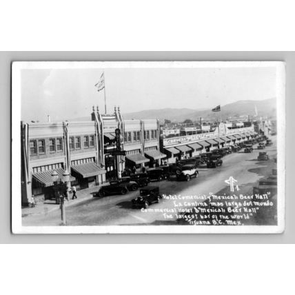 1930's RPPC Tijuana Mexico Real Photo Commercial Hotel & Mexicali Beer Hall Auto