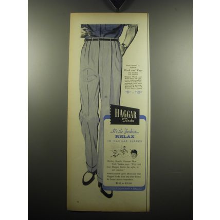 1957 Haggar Slacks Advertisement - Mickey Mantle - It's the fashion
