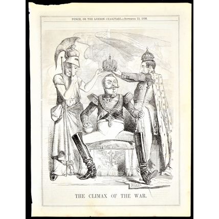 CLIMAX OF THE WAR 1856 Louis-Napoleon Bonaparte PUNCH CARTOON PAGE
