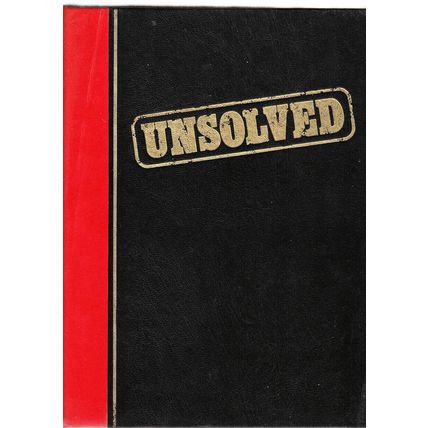 UNSOLVED magazine, first 16 copies in Orbis binder, 1984