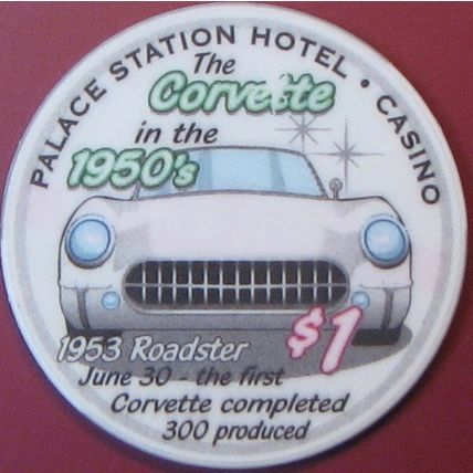 Palace Station. $1 Casino Chip. Las Vegas, NV. 1953 Roadster. G74.