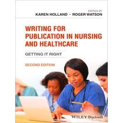 Writing for Publication in Nursing and Healthcare