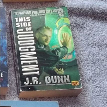 This Side of Judgement by J R Dunn PB