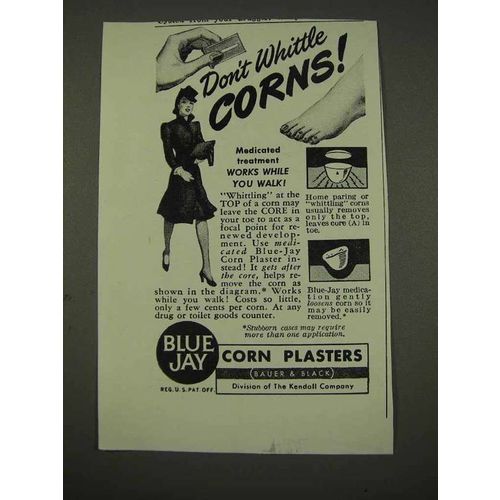 1943 Blue Jay Corn Plasters Ad - Don't Whittle