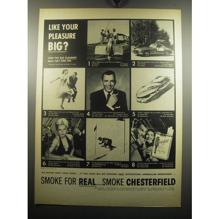 1957 Chesterfield Cigarettes Ad - Frank Sinatra - Like your pleasure Big?