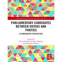 Routledge Research On Social And Political Elites Parliamentary Candidates Betwe