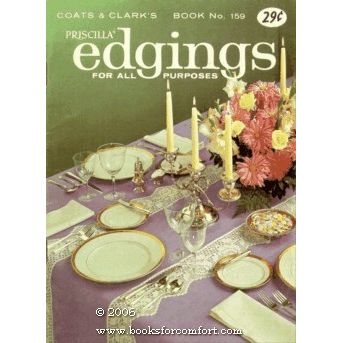 Priscilla Edgings For All Purposes, Book 159