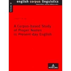 A Corpus-Based Study of Proper Names in Present-Day English