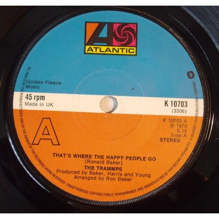 The Trammps - That's Where The Happy People Go - 7" Vinyl - 1st Press - Exc +