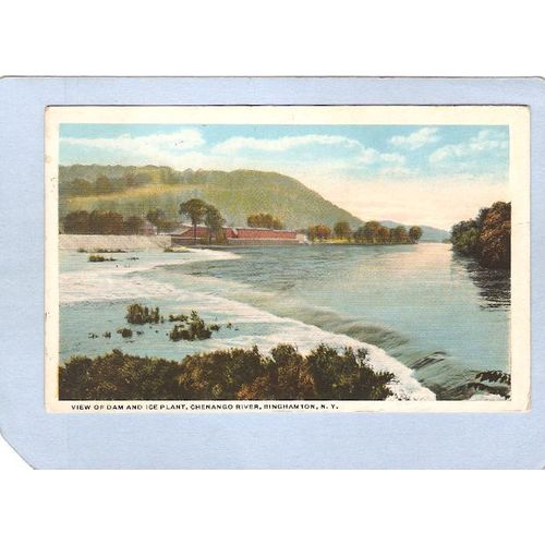 New York Binghamton View Of Dam & Ice Plant Chenango River ny_box2~501