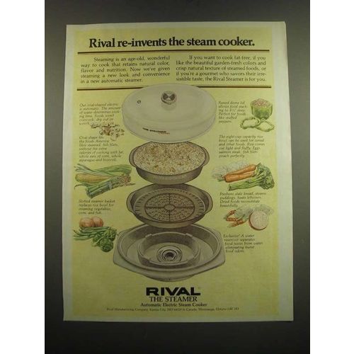 1983 Rival Steamer Steam Cooker Ad - Re-invents the Steam Cooker