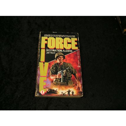 Force Destination : Algiers by Jeff Rovin