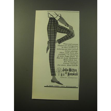 1960 John Meyer of Norwich Trousers Ad - These wool worsted trousers