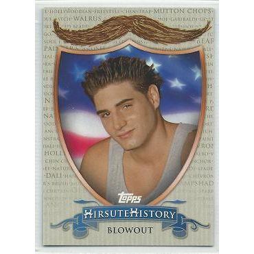 2011 TOPPS AMERICAN PIE ' HIRSUTE HISTORY ' # HH -16 BLOWOUT