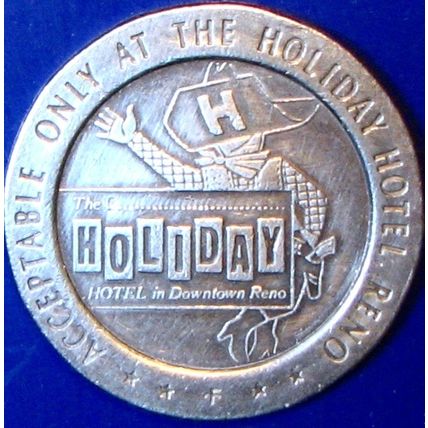 Holiday. $1 Casino Token. Reno, NV. 1967. A70.