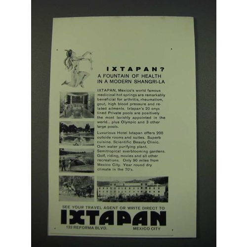 1960 Ixtapan Mexico Tourism Ad - A Fountain of Health in a Modern Shangri-La