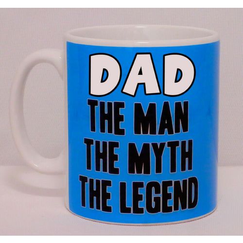 Dad The Man The Myth The Legend Can Personalise Mug Great Daddy Fathers Day Gift