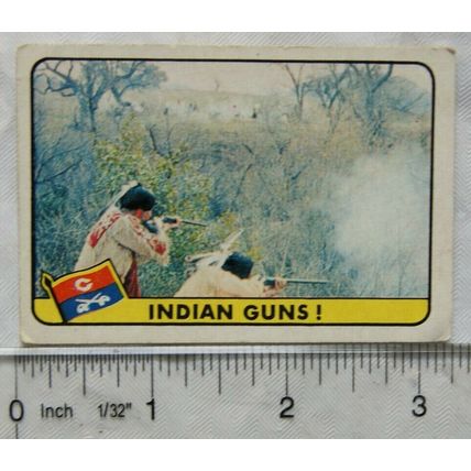 A&BC Gum card The Legend of Custer No. 30 Indian Guns!
