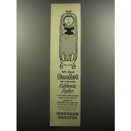 1956 Western Pacific Railroad Advertisement - Talk about Comfort