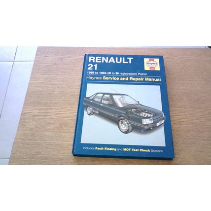 RENAULT 21 - 1986 to 1994 (C to M Registration) Haynes Service & Repair Manual