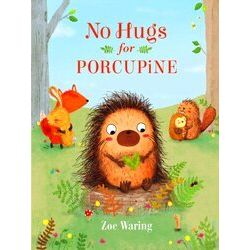 No Hugs For Porcupine