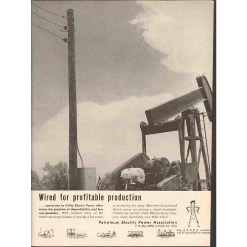 PETROLEUM ELECTRIC POWER ASSOC 1962 wired profit production vintage ad