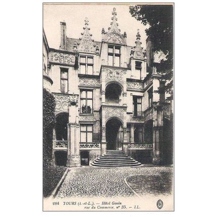 37 - TOURS - HOTEL GOUIN - RUE DU COMMERCE