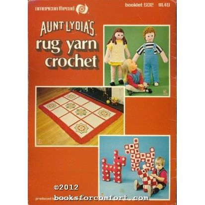 Aunt Lydias Rug Yarn Crochet Booklet 502