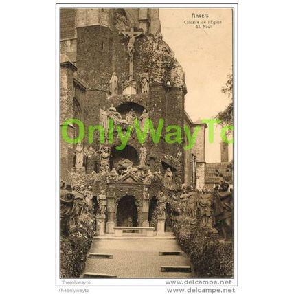 ANVERS (ANTWERP), CALVAIRE DE L'EGLISE ST PAUL, BELGIUM, 1906, Postcard