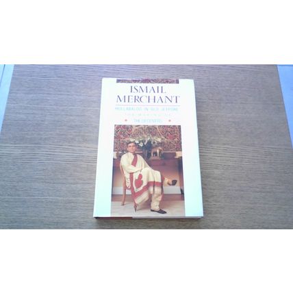 Hullabaloo in Old Jeypore: The Making of The Deceivers. Ismail Merchant (H/B)