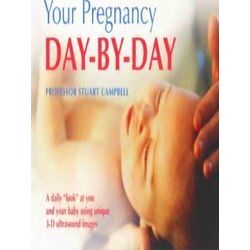 Your Pregnancy Day by Day