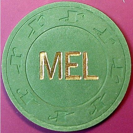 MEL Card Room. $25 Vintage Casino Chip. San Rafael, CA. Q16.