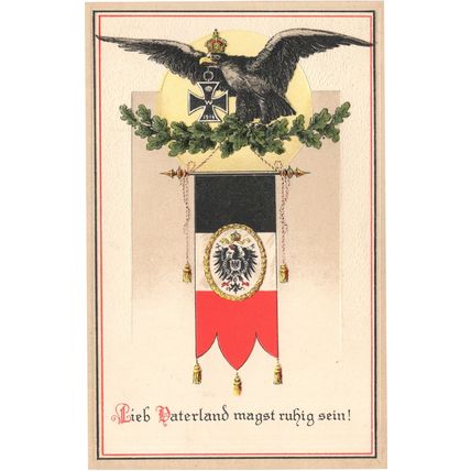 German WW1 Eagle Relief Lieb Paterland Magst Ruhig Sein War Postcard