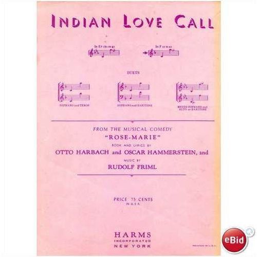 1924 "Indian Love Call" by Rudolf Friml