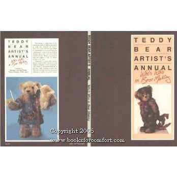 Teddy Bear Artists Annual Whos Who in Bear Making