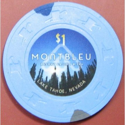 Montbleu. $1 Casino Chip. Lake Tahoe, NV. Z92.